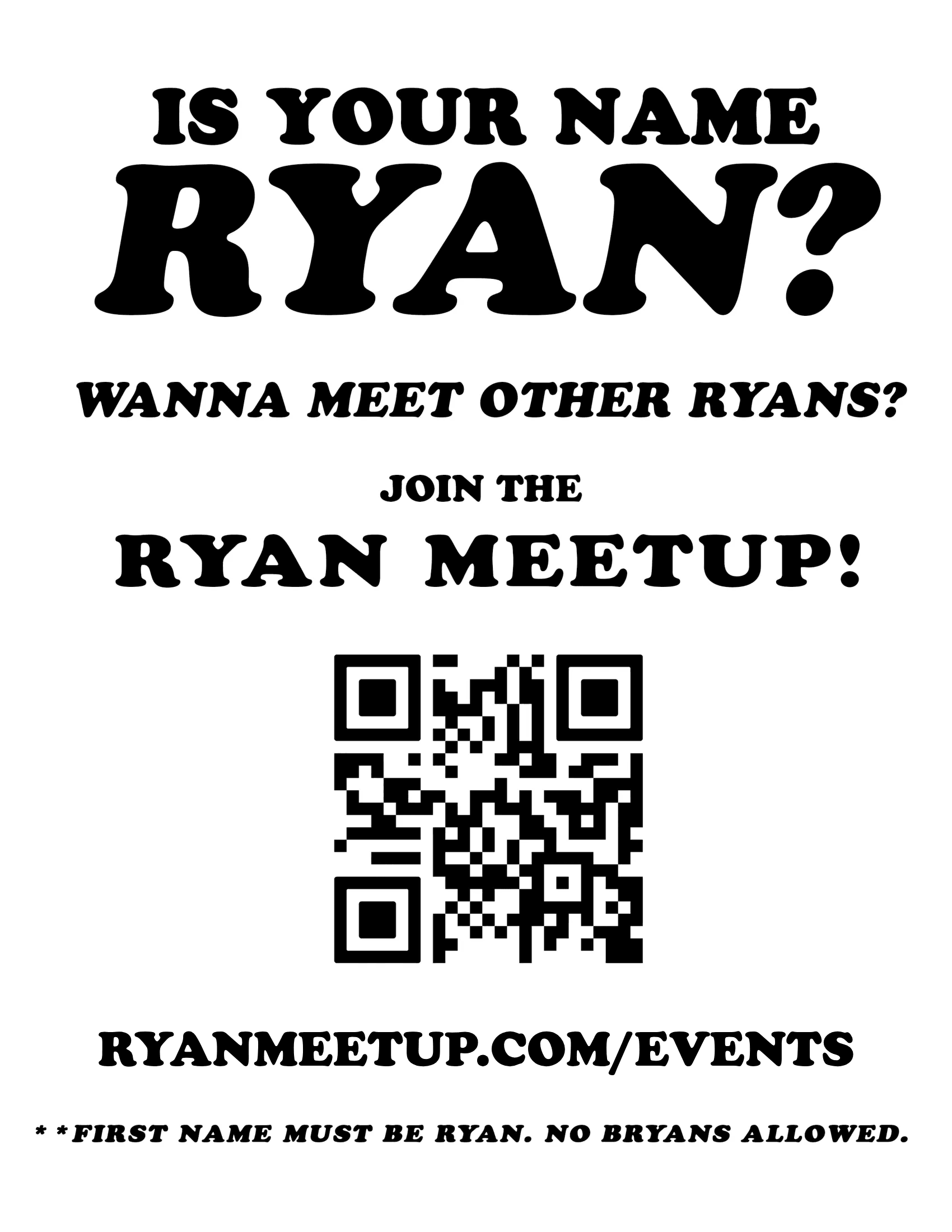 OG Ryan Meetup Poster
