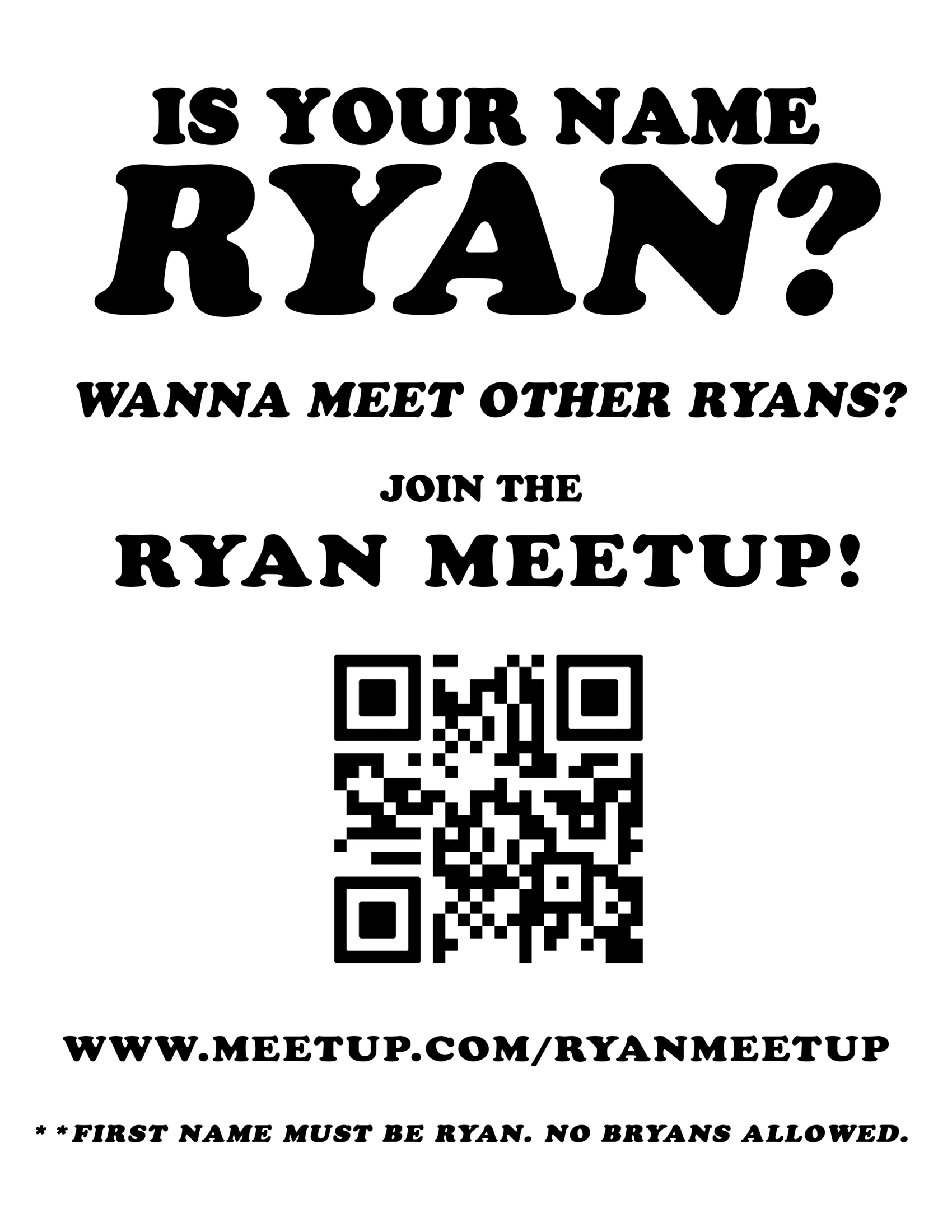 OG Ryan Meetup Poster