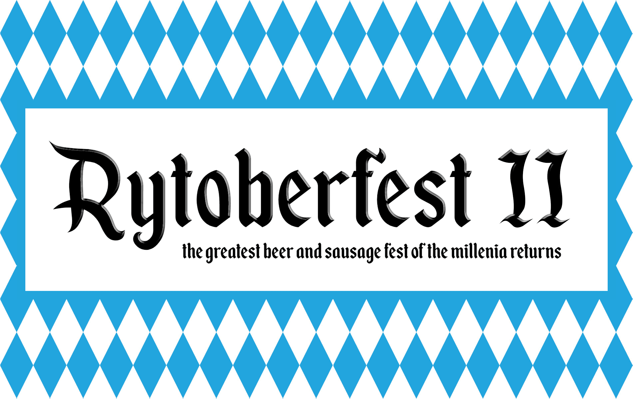 Rytoberfest II