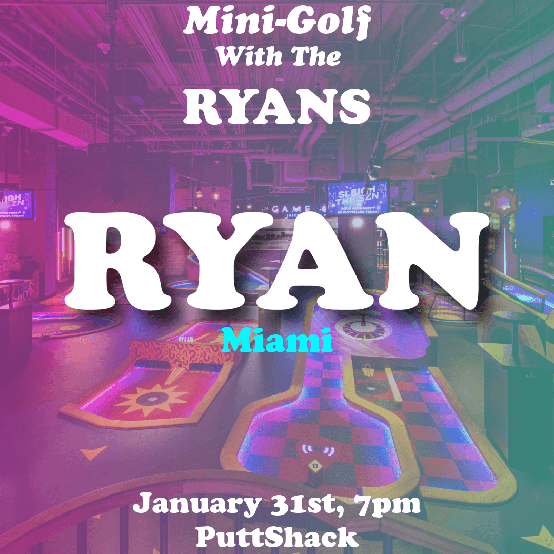 Mini-Golf with the Ryans