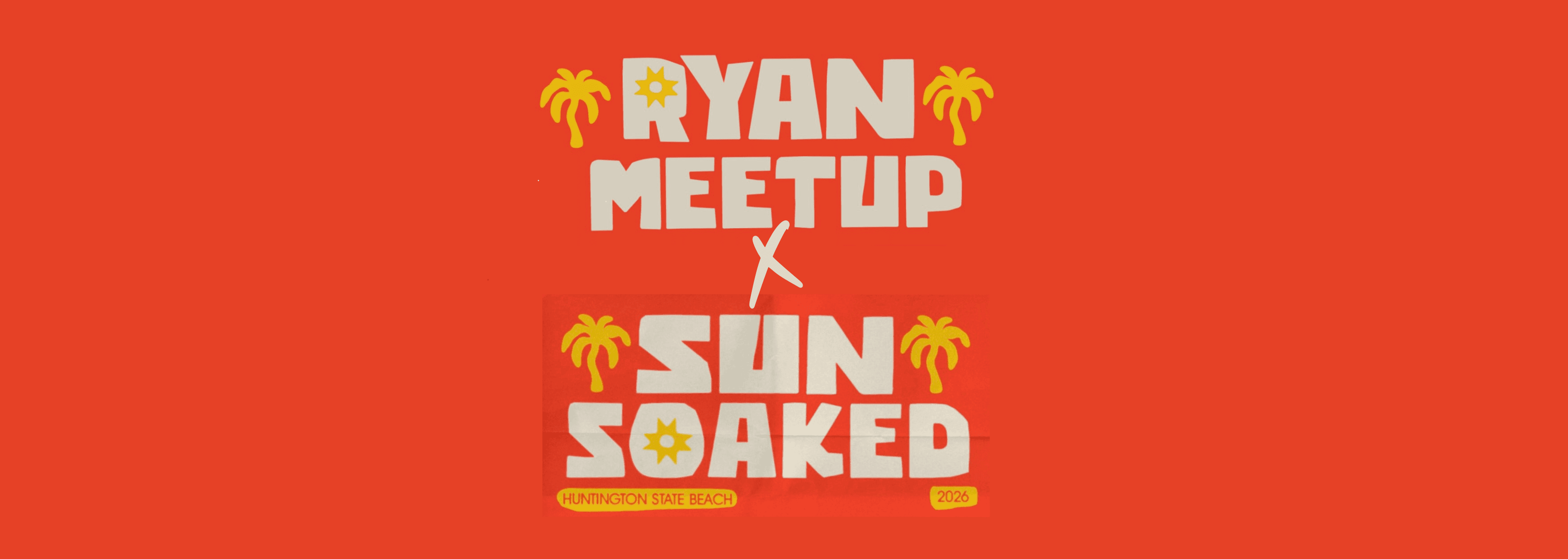 Ryan Meetup x Sun Soaked